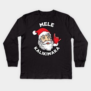 Mele Kalikimaka Hawaiian Christmas Kids Long Sleeve T-Shirt